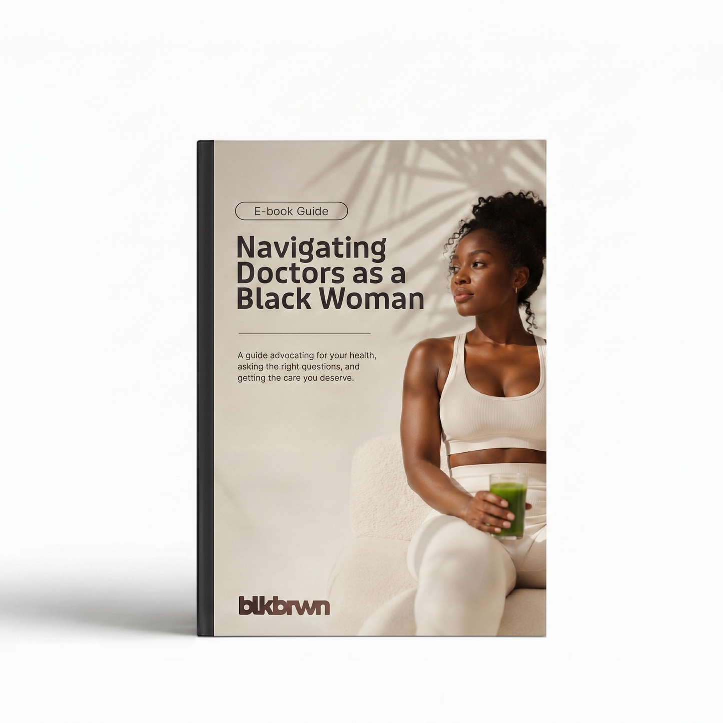 Navigating Doctors as Black Woman (E‑Book)